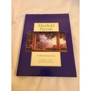 Maxfield Parrish: A Retrospective by Cutler & Cutler Art  1995